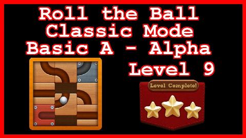 Roll the Ball Alpha Level 9 (Classic - Basic A) - Lösung Solution Walkthrough