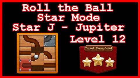 Roll the Ball Jupiter Level 12 (Star Mode - Star J) - Lösung Solution Walkthrough