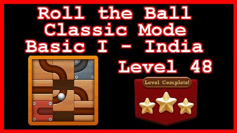 Roll the Ball India Level 48 (Classic - Basic I) - Lösung Solution Walkthrough