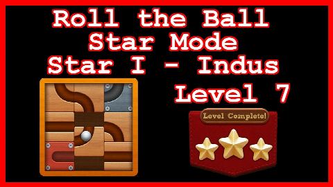Roll the Ball Indus Level 7 (Star Mode - Star I) - Lösung Solution Walkthrough
