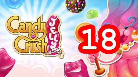 Candy Crush Jelly Saga - Level 18 - Lösung Solution Walkthrough