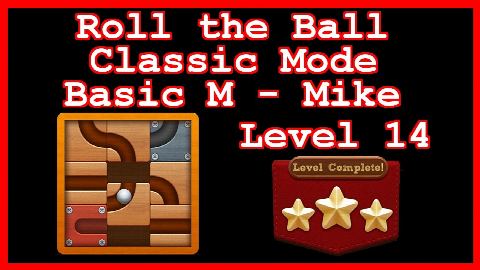 Roll the Ball Mike Level 14 (Classic - Basic M) - Lösung Solution Walkthrough