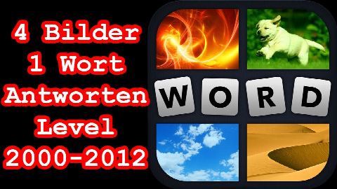 4 Bilder 1 Wort - Level 2000-2012 - Löse 4 Rätsel aus dem Bereich