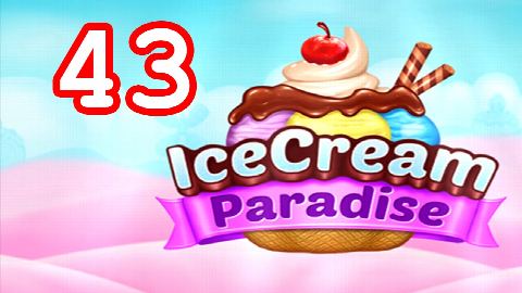 Ice Cream Paradise Level 43 – answer video