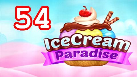 Ice Cream Paradise Level 54 – answer video