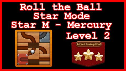 Roll the Ball Mercury Level 2 (Star Mode - Star M) - Lösung Solution Walkthrough