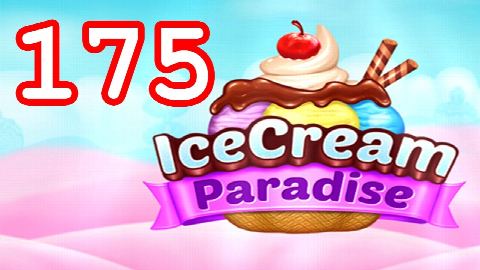 Ice Cream Paradise Level 175 – answer video