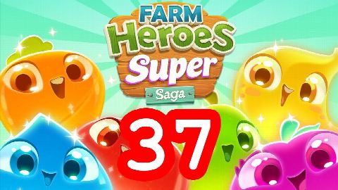 Farm Heroes Super Saga - Level 37 - Lösung Solution Walkthrough