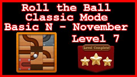 Roll the Ball November Level 7 (Classic - Basic N) - Lösung Solution Walkthrough