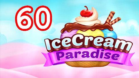 Ice Cream Paradise Level 60 – answer video