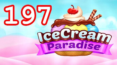 Ice Cream Paradise Level 197 – answer video