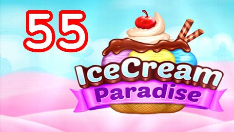 Ice Cream Paradise Level 55 – answer video