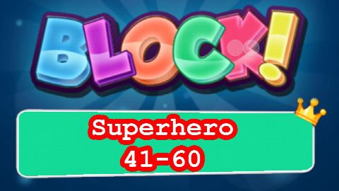 BLOCK! Superhero Level 41-60 (Premium) - Lösung Solution Walkthrough
