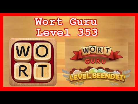Wort Guru - Level 353 - Lösung Solution Walkthrough