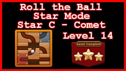 Roll the Ball Comet Level 14 (Star Mode - Star C) - Lösung Solution Walkthrough