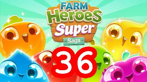 Farm Heroes Super Saga - Level 36 - Lösung Solution Walkthrough