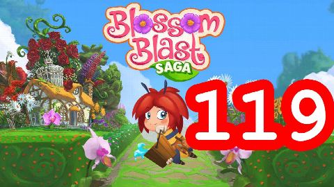 Blossom Blast Saga - Level 119 - Lösung Solution Walkthrough