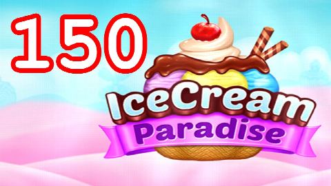 Ice Cream Paradise Level 150 – answer video