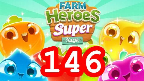 Farm Heroes Super Saga - Level 146 - Lösung Solution Walkthrough