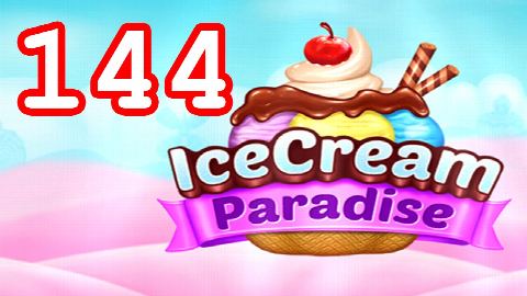 Ice Cream Paradise Level 144 – answer video